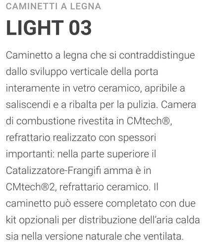 Caminetto a Legna LIGHT 03 Montegrappa