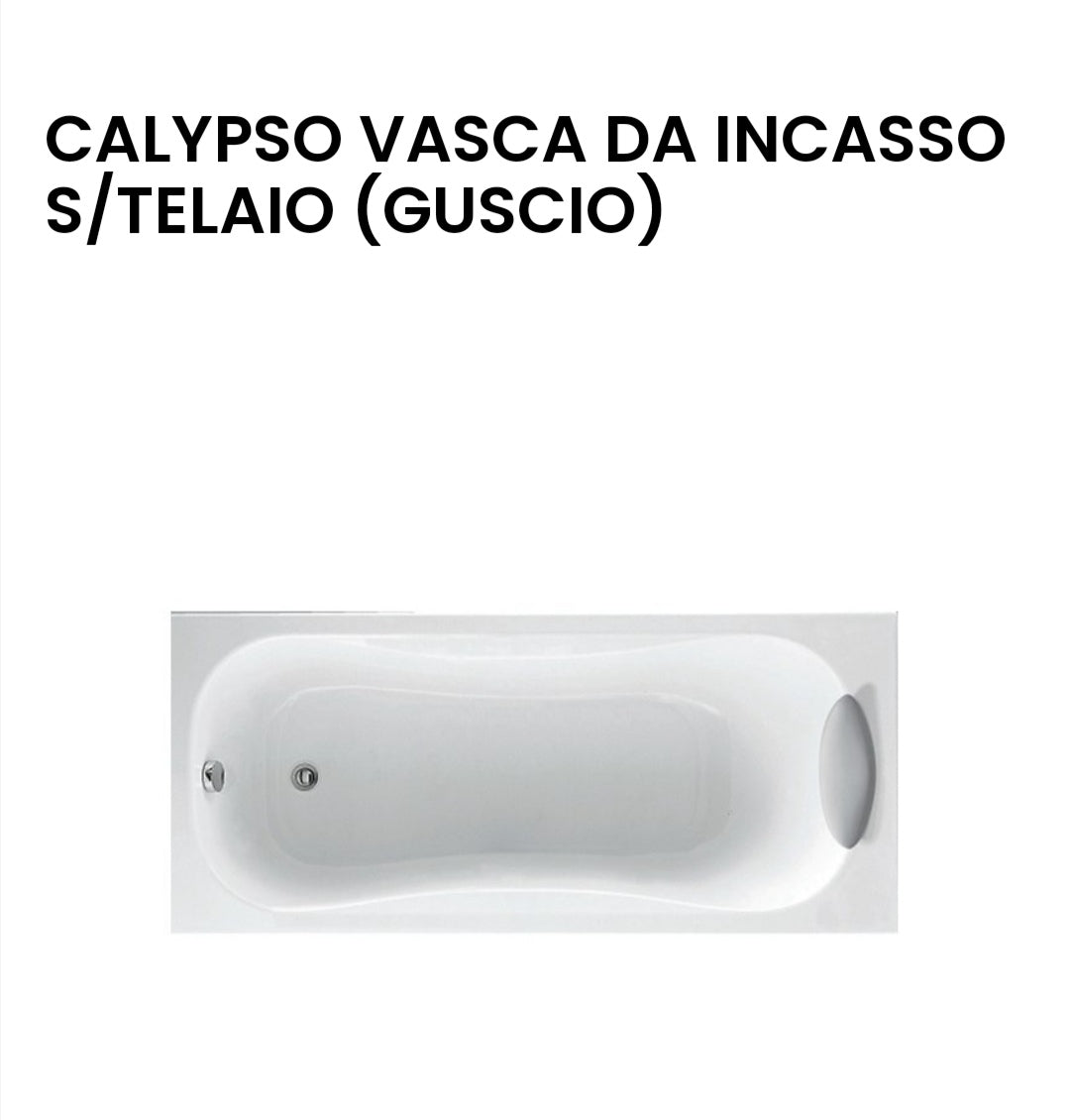 Vasca da Incasso Novellini Calypso 150×70 cm Bianca Senza Telaio