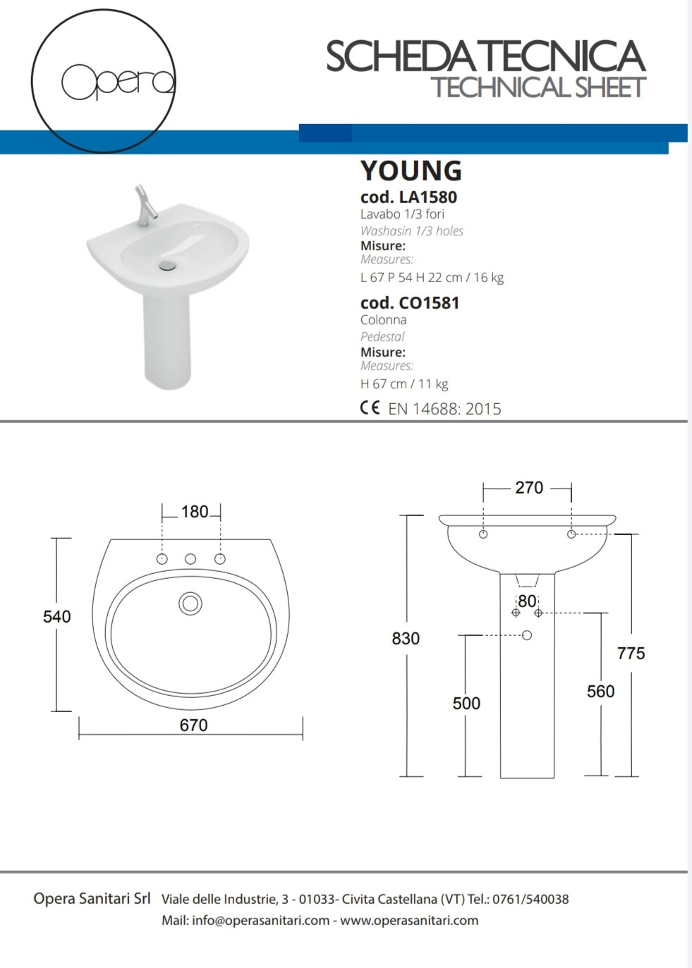 YOUNG LAVABO CM.67 MONOFORO BIANCO OPERA