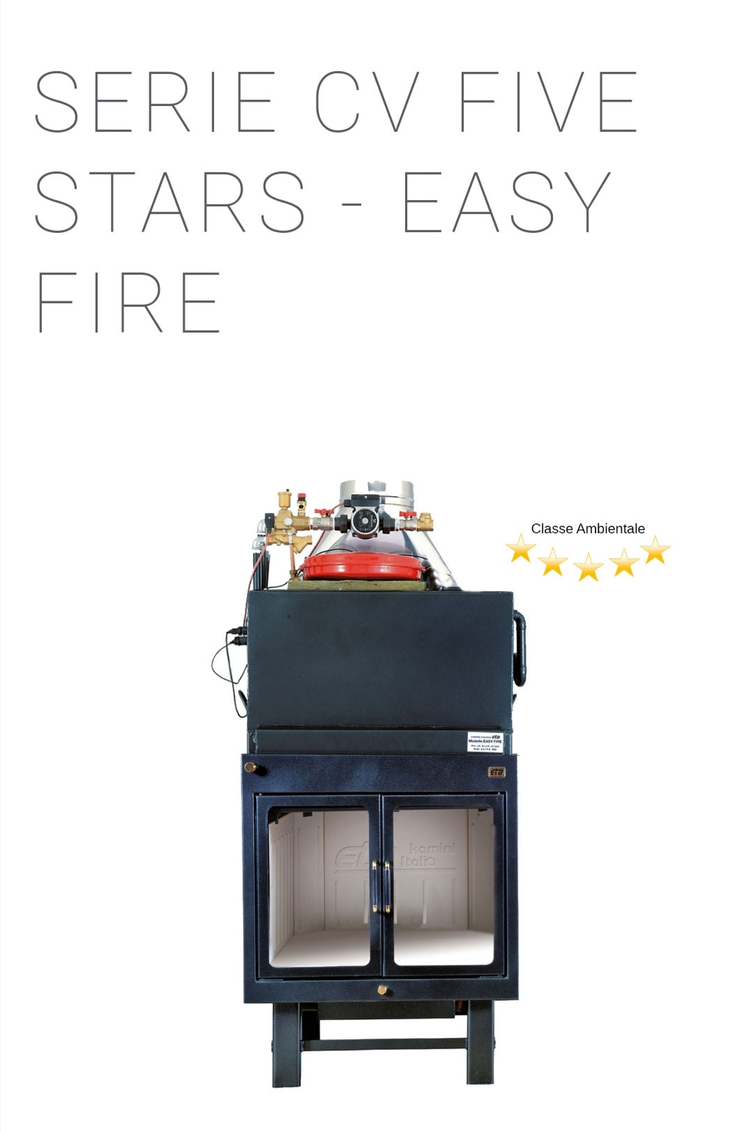 Cheminée à bois modèle CV Five Stars Easy Fire Kcal 20.650 Eta