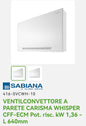 Ventilconvettore a Parete Carisma Whisper CFF-ECM 1,36 KW Sabiana