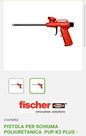 PuP K2 P Fischer Polyurethane Foam Gun