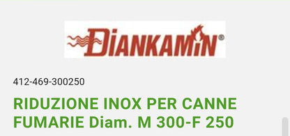 Riduzione Inox x Canne Fumarie D. M 300- F 250 Dianflex