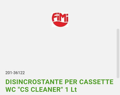 Disincrostante x Cassette WC "CS Cleaner" 1 Lt Fimi