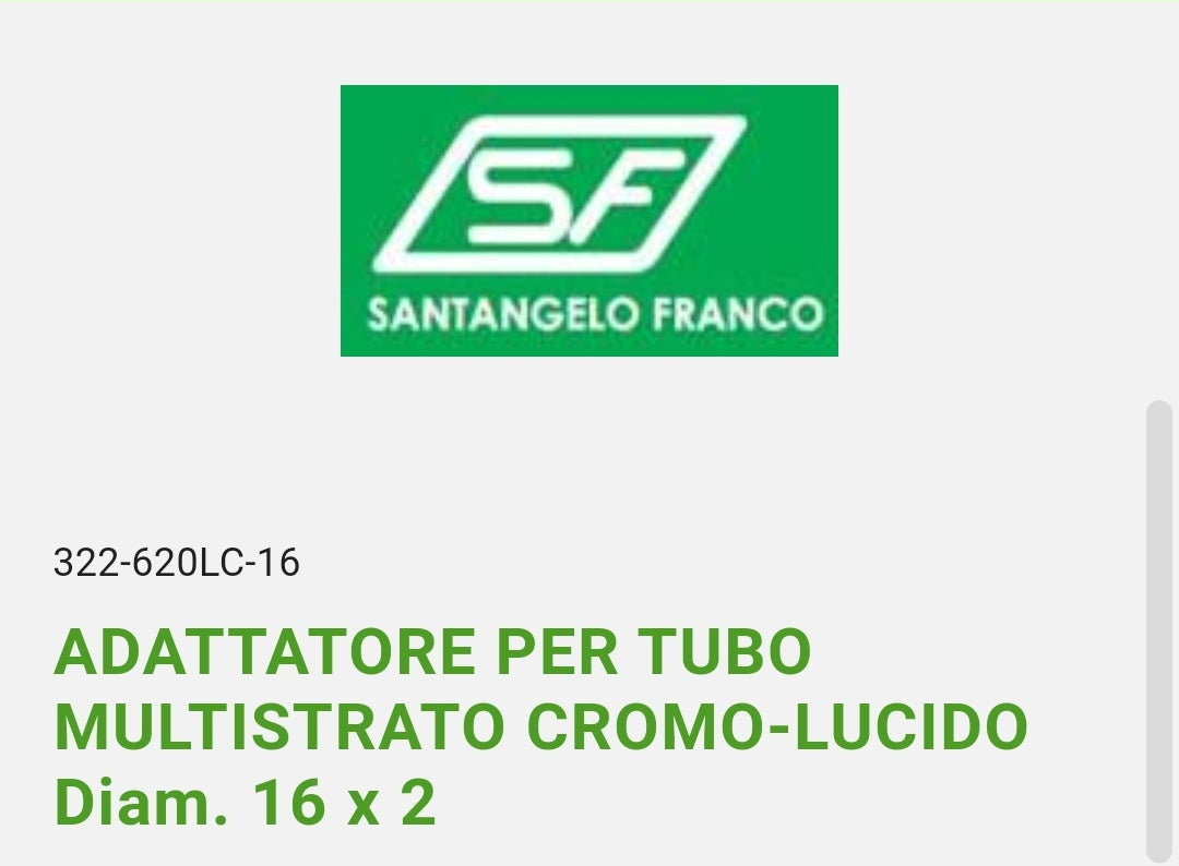 Adattatore per Tubo Multistrato Cromo-Lucido D. 16x2 Santangelo SF