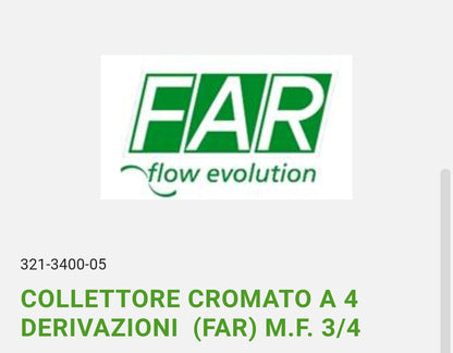 Collettore Cromato a 4 Deriv. MF 3/4 FAR