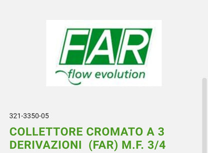 Collettore Cromato a 3 Deriv. MF 3/4 FAR