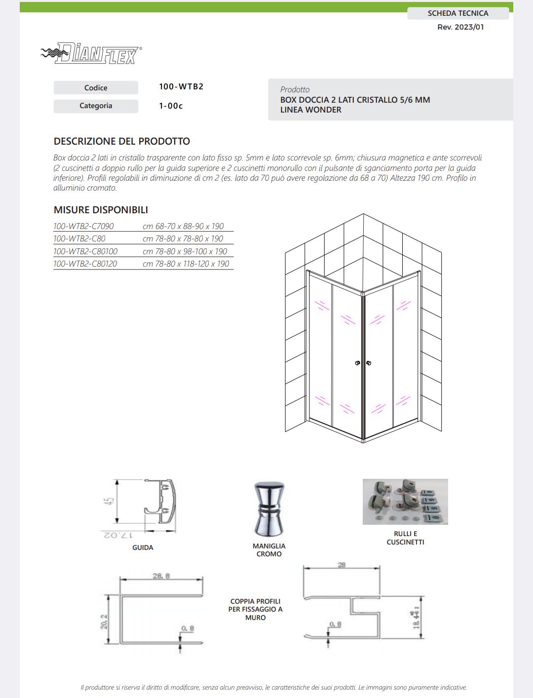 Box Doccia 2 Lati Cristallo 80x80 Wonder