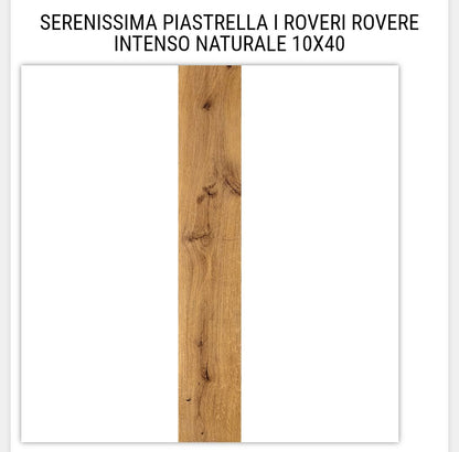 Rovere Intenso 10x40 Serenissima