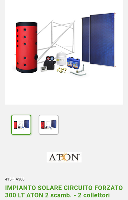 Impianto solare circuito forzato 300Lt Aton 2 scambiatori e 2 collettori