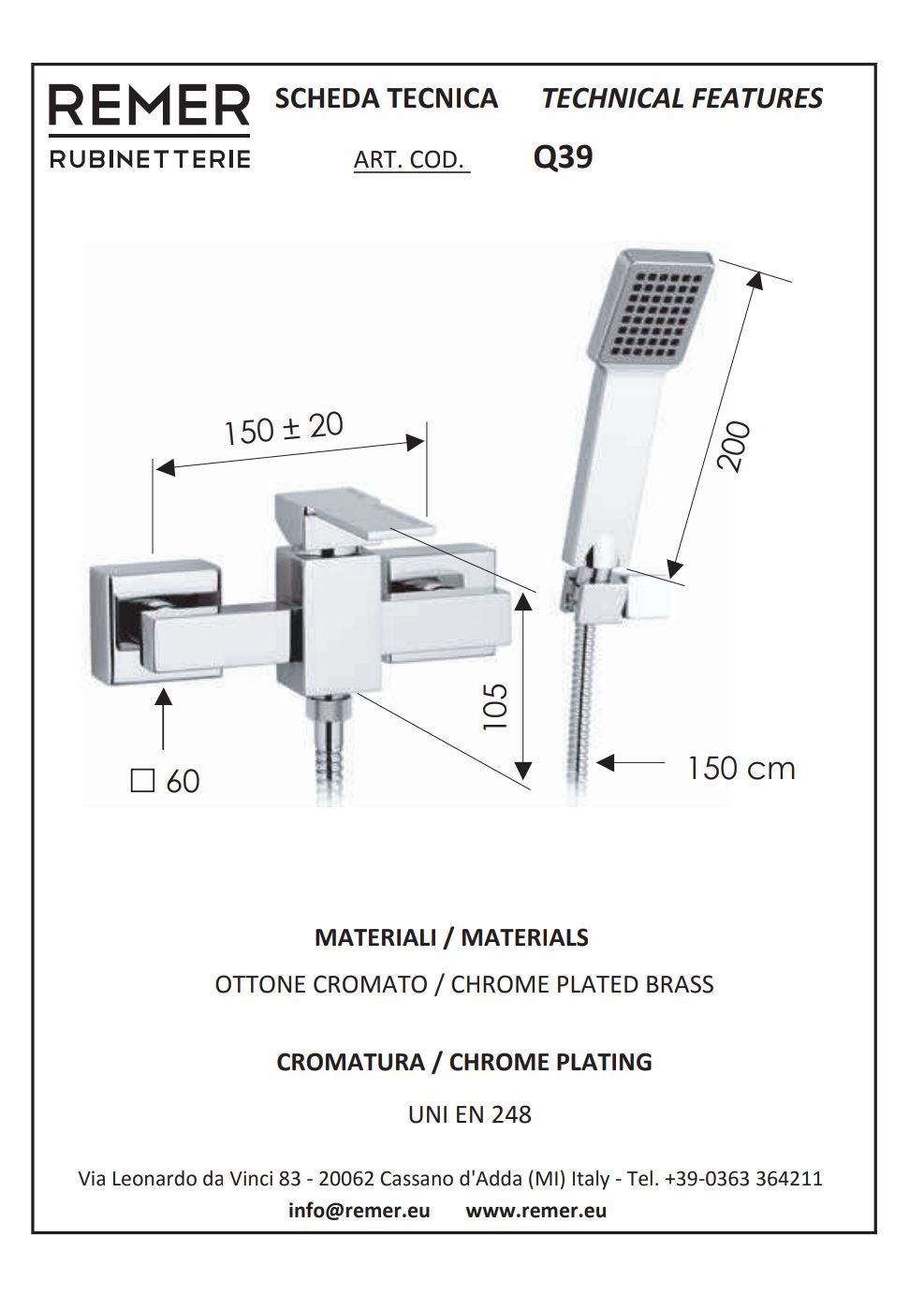 Qubika Miscelatore Esterno Doccia Cromo Remer