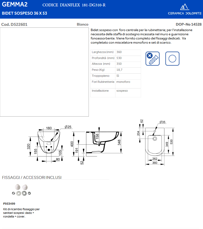 Bidet sospeso erogazione rubinetto Dolomite Gemma 2