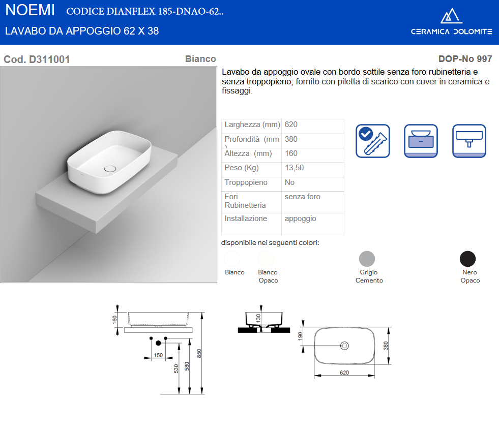 Lavabo da appoggio ovale 62x38 bianco opaco Dolomite Noemi