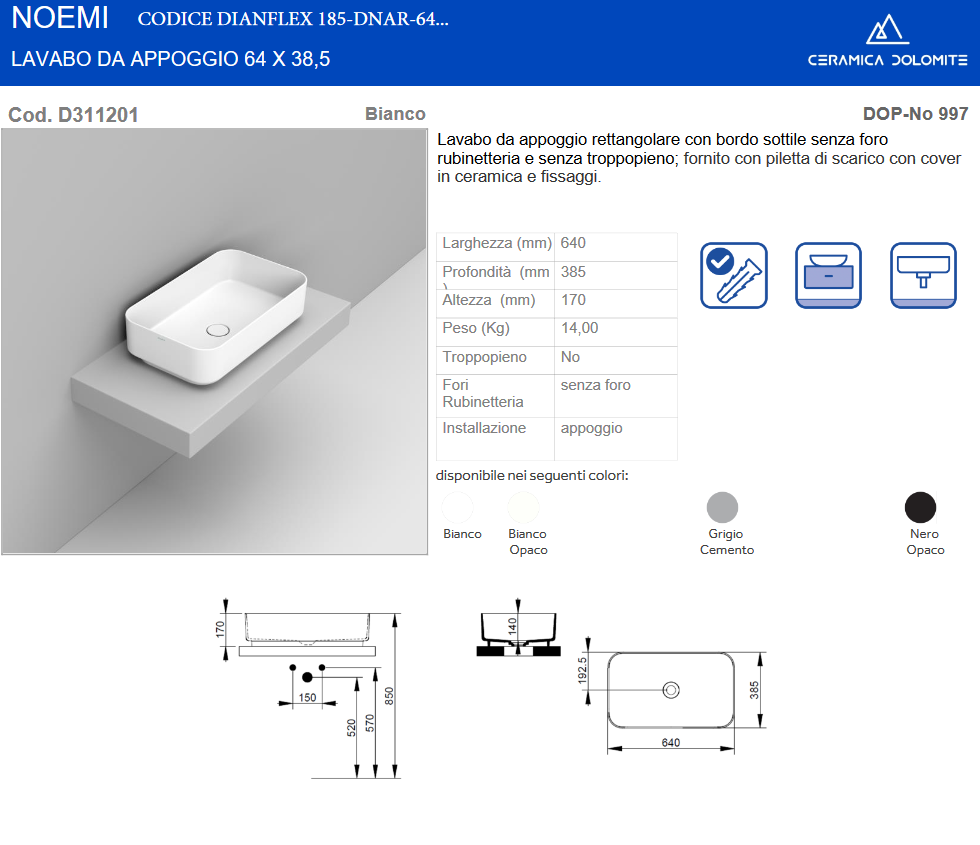 Lavabo da appoggio rettangolare 64x38 cm bianco Dolomite Noemi