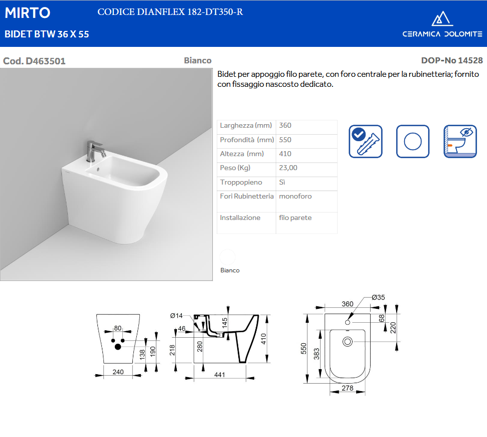 Bidet filo muro BTW erogazione rubinetto Dolomite Mirto