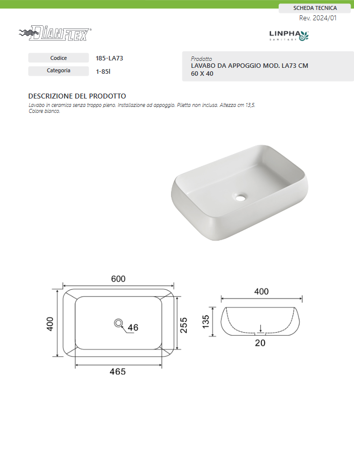 Lavabo appoggio Linpha mod. LA73