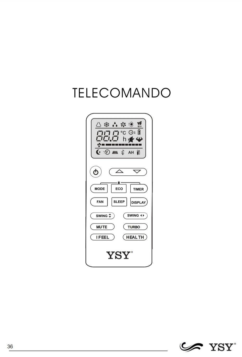 Climatizzatore YSY 12000 Btu R32 A++