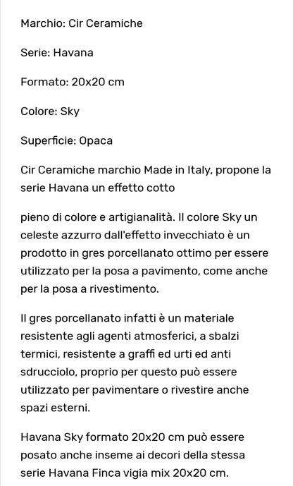 Havane Bleu Ciel 20x20 Cir