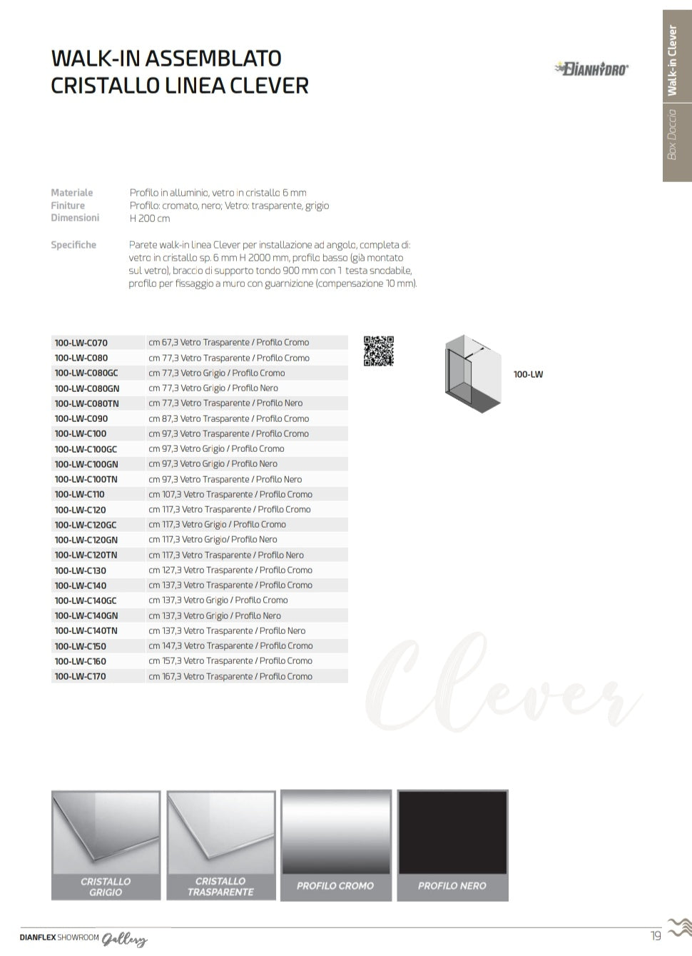 Walk-in cm 107,3 Cristallo Trasparente 6 mm Profilo Cromo Linea Clever